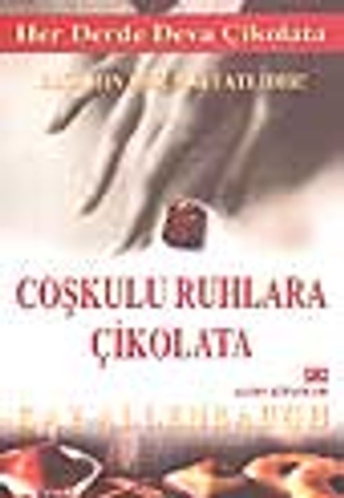 Coşkulu Ruhlara Çikolata