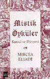 Mistik &Ouml;yk&uuml;ler (Kutsal ve D&uuml;nyevi)