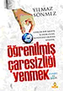 Öğrenilmiş Çaresizliği Yenmek