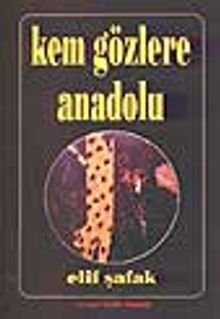 Kem Gözlere Anadolu