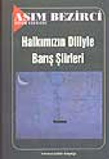 Halkımızın Diliyle Barış Şiirleri