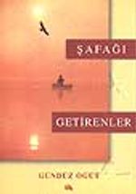 Şafağı Getirenler
