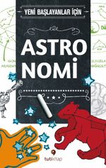 Yeni Başlayanlar İçin Astronomi 