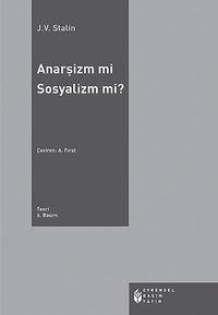 Anarşizm mi Sosyalizm mi?