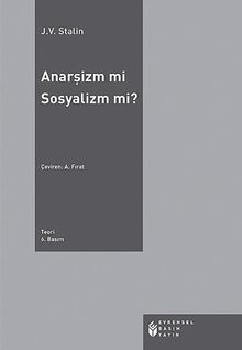 Anarşizm mi Sosyalizm mi?