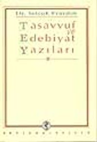 Tasavvuf ve Edebiyat Yazıları