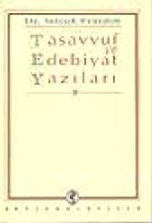 Tasavvuf ve Edebiyat Yazıları