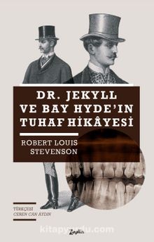 Dr. Jekyll ve Bay Hyde'in Tuhaf Hikayesi