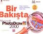 Bir Bakışta Microsoft PhotoDraw 2000 (İngilizce Sürüme Göre)
