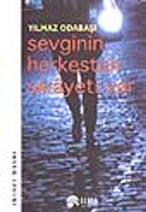Sevginin Herkesten Şikayeti Var