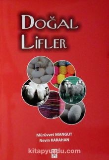 Doğal Lifler - Mürüvvet Mangut