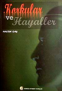 Korkular ve Hayaller
