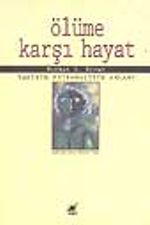 Ölüme Karşı Hayat