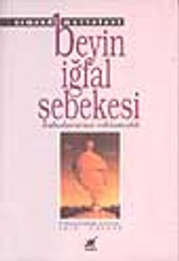 Beyin İğfal Şebekesi