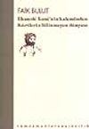Ehmede Xane'nin Kaleminden K&uuml;rtlerin Bilinmeyen D&uuml;nyası