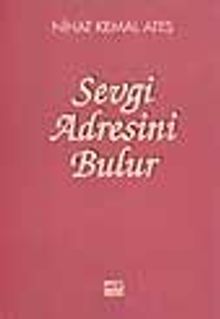 Sevgi Adresini Bulur