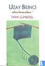 Uzay Bilinci aforizmalar