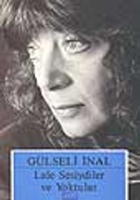 Lale Sesiydiler ve Yoktular