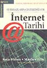 İnternet Tarihi -Sihirbazların Gecelediği Yer-