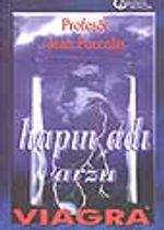 Hapın Adı Arzu - Viagra