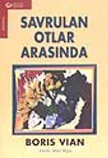 Savrulan Otlar Arasında