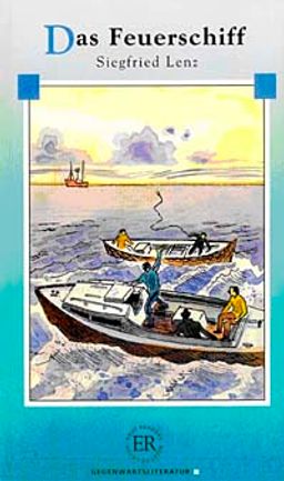 Das Feuerschiff (Stufe-3) 1200 wörter -Almanca Okuma Kitabı