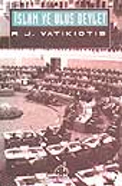İslam ve Ulus Devlet