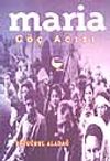 Maria/ G&ouml;&ccedil; Acısı
