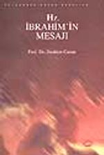 Hz. İbrahim'in Mesajı