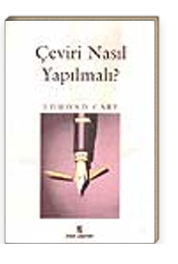 Ceviri Nasil Yapilmali Edmond Cary Kitapyurdu Com