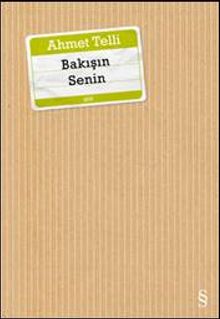 Bakışın Senin