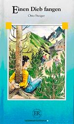 Einen Dieb Fangen (Stufe-3) 1200 wörter -Almanca Okuma Kitabı