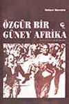&Ouml;zg&uuml;r Bir G&uuml;ney Afrika
