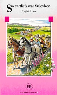 So Zartlich War Suleyken (Stufe-4) 1800 wörter -Almanca Okuma Kitabı