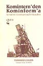 Komintern'den Kominform'a (Cilt I-II Takım)