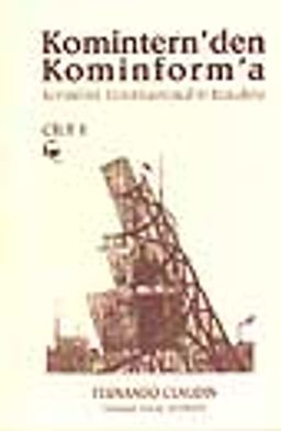 Komintern'den Kominform'a (Cilt I-II Takım)