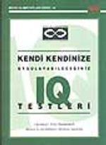 Kendi Kendinize Uygulayabileceğiniz IQ Testleri