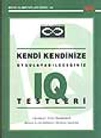 Kendi Kendinize Uygulayabileceğiniz IQ Testleri
