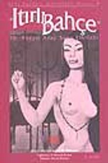 Itırlı Bahçe -16. Yüzyıl Arap Seks Elkitabı-