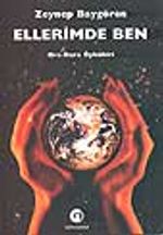 Ellerimde Ben