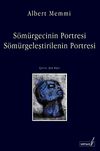 S&ouml;m&uuml;rgecinin Portresi / S&ouml;m&uuml;rgeleştirilenin Portresi