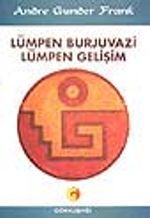 Lümpen Burjuvazi Lümpen Gelişim