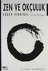 Zen ve Ok&ccedil;uluk