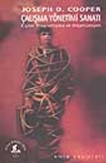 Çalışma Yönetimi Sanatı