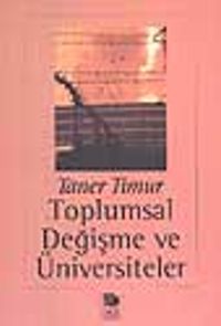 Toplumsal Değişme ve Üniversiteler
