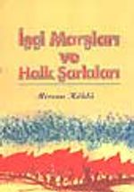 İşçi Marşları ve Halk Şarkıları