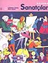 Sanat&ccedil;ılar / İlk Kitabını Kendin Boya