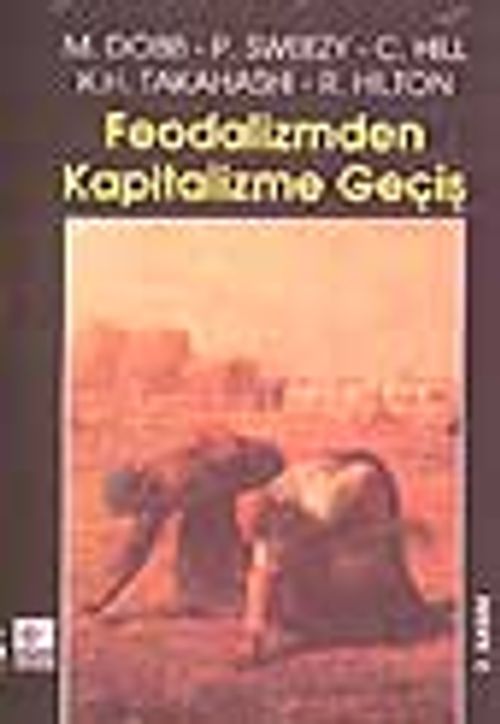 Feodalizmden Kapitalizme Geçiş
