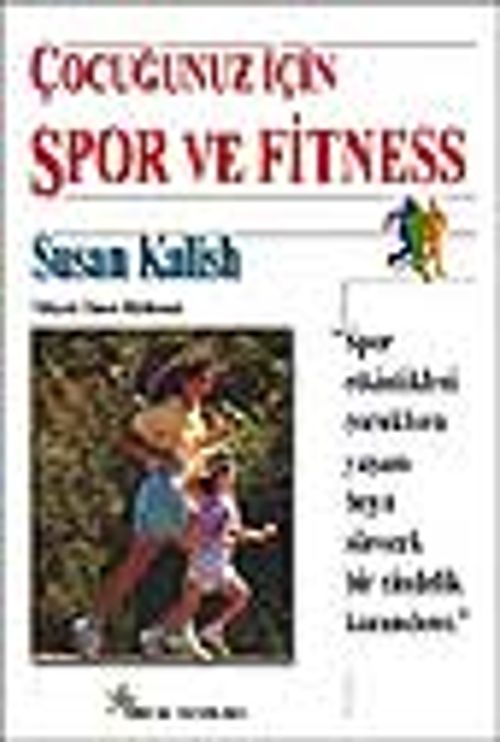 Çocuğunuz İçin Spor ve Fitness