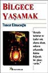 Bilgece Yaşamak